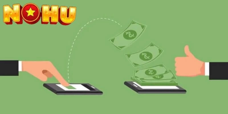 Hướng dẫn rút tiền Nohu52 với các bước